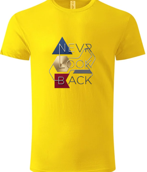 Never look back